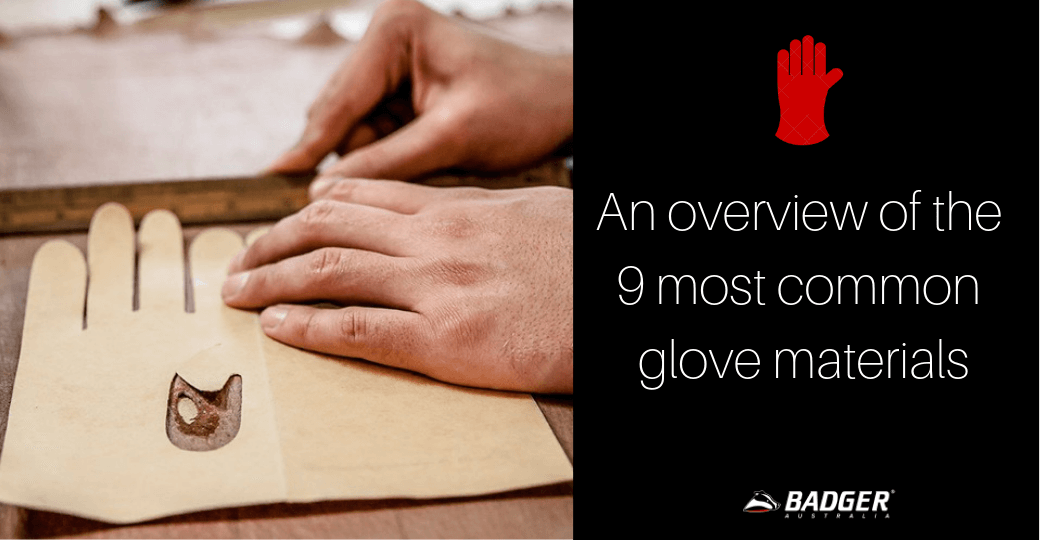 An overview of the 9 most common glove materials